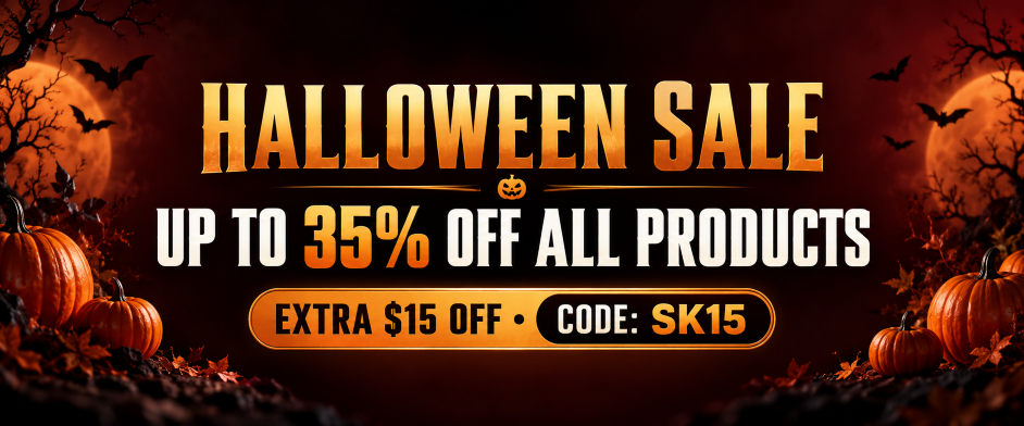 Halloween Sale – Up to 35% off all products plus extra $15 off with code SK15